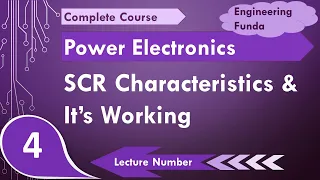 SCR characteristics and its working (working, characteristics, Structure, Modes, Operation, Basics)