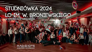 Klip Studniówkowy - LO Im. W. Broniewskiego w Strzelcach Opolskich - Studniówka 2024