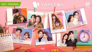 NEW SUMMER NEW SWEET ON DRAMAS | Sweet On | iQiyi