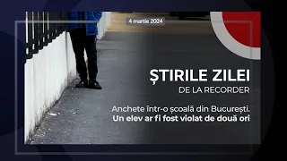 4 MARTIE 2024. Anchete într-o școală din București. Un elev ar fi fost violat de două ori