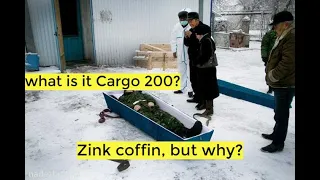 Cargo 200   Why the bodies of the dead are transported in zinc coffins