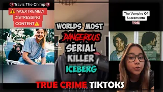 Scary Tiktok True Crime Compilation!👮‍♀️🕵️‍♂️