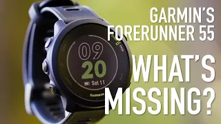 What's Missing From The Garmin Forerunner 55?