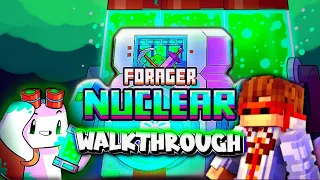 ☣Forager Nuclear Walkthrough☣