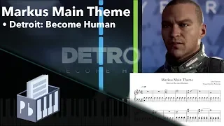 Markus Main Theme - Detroit: Become Human OST (Piano Tutorial)