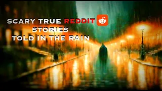 11 Terrifying Reddit Stories For A Rainy Night | HD RAIN VIDEO | (Scary Stories) #horrorstories