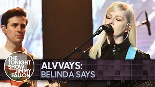 Alvvays: Belinda Says | The Tonight Show Starring Jimmy Fallon