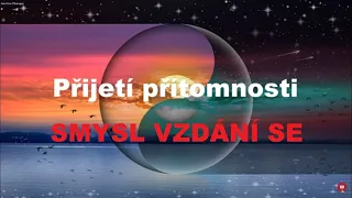 Eckhart Tolle:  SMYSL VZDÁNÍ SE - Přijetí přítomnosti | Audiokniha Moc přítomného okamžiku