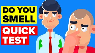 How To Tell If You Smell - Quick And Easy Test