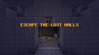 Escape the Lost Halls | Minecraft Escape Map