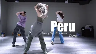 【CloverDo】Clover Choreography - Fireboy DML & Ed Sheeran - Peru