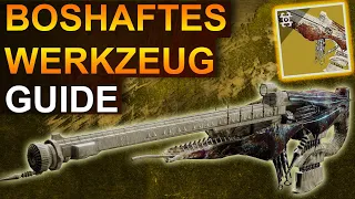 Destiny 2 Boshaftes Werkzeug Guide