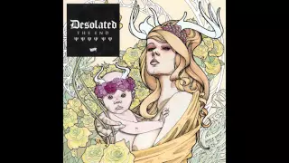 Desolated - The End (Full Album - 2016)