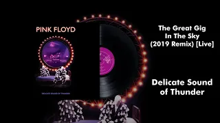 Pink Floyd - The Great Gig In The Sky (2019 Remix) [Live] {Official Audio}