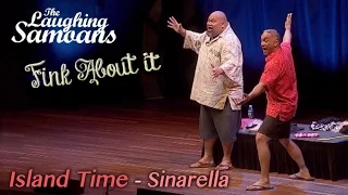 The Laughing Samoans - "Island Time - Sinarella" from Fink About It