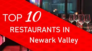 Top 10 best Restaurants in Newark Valley, New York