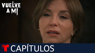 Vuelve a Mí | Capítulo 87: Caín y Abel | Telemundo