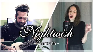 Dante Ft. Iris - NIGHTWISH - Amaranth (Guitar and Vocal Cover)