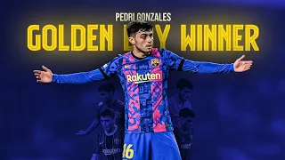 Pedri Gonzalez ● Golden Boy Winner 2021