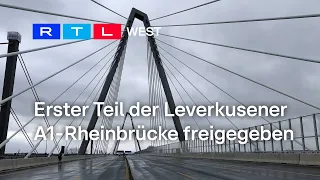 Erster Teil der Leverkusener A1-Brücke freigegeben | RTL WEST, 05.02.2024
