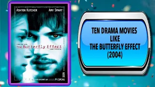 10 Movies Like The Butterfly Effect – Movies You May Also Enjoy