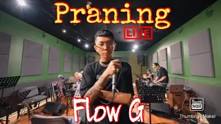 Flow G - Praning Live Band Performance