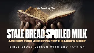 IOG Jackson - "Stale Bread And Spoiled Milk Are Now Food And Drink For The Lord's Sheep"
