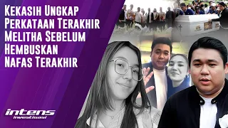 Ini Perkataan Terakhir Melitha Sidabutar Pada Sang Kekasih | Intens Investigasi | Eps 3642