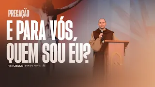 E para vós, quem sou Eu? | Quaresma 2024 | Pregação