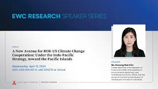 A New Avenue for ROK-US Climate Change Cooperation: Indo-Pacific Strategy toward the Pacific