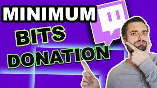 How To Set The Minimum Number Of Bits Needed To Donate On Twitch