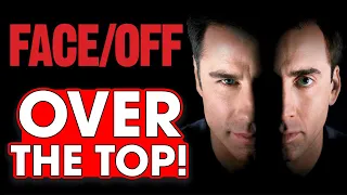 Face/Off is Over The Top - Talking About Tapes