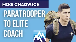 Mike Chadwick | How to build a paratrooper mindset.