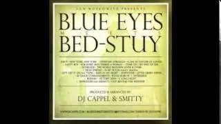 Blue Eyes Meets Bed-Stuy - 10 - Ten Crack Commandments // Fools Rush In