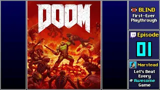 ▶️ Start Playthrough - Doom 2016 [Blind] (Episode 1)