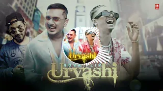 Urvashi - MC STAN X YO Yo HONEY SINGH X EMIWAY | R MUSIC