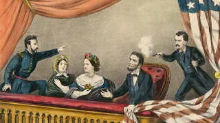 The Assassination of Abraham Lincoln Explained