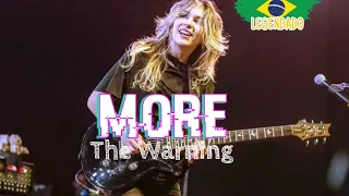 MORE - The Warning - Legendas em português