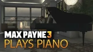 Max Payne 3 gameplay: All the piano playing