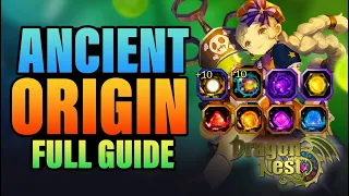 Ancient Origin Full Guide For BEGINNERS | Dragon Nest SEA