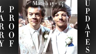 Larry Proof/Updates March 17-24 #harrystyles #louistomlinson #larrystylinson #onedirection