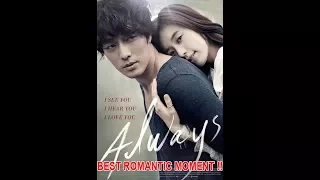 BEST Romantic moment ALWAYS korean movie best romantic movie !!