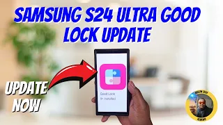 Update these Good Lock features on the Samsung S24 Ultra Now!