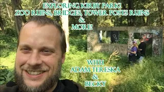 Kirby Park & Abandoned Zoo Ruins, Bridges, Tower Post Ruins & More! 9/25/2020 Wilkes-Barre, PA