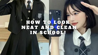 How to look neat and clean in school with 0 efforts!🧚🏻‍♀️