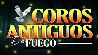 Coros Antiguos De Fuego Y Bonitos - Coros Pentecostales - Mas De 55 Coros Avivamiento Pentecostal