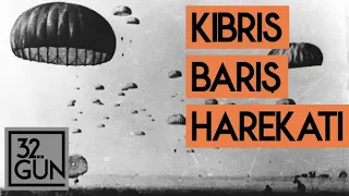 Kıbrıs Barış Harekatı'nda Neler Yaşandı?  | 20 Temmuz 1974 | 32. Gün Arşivi