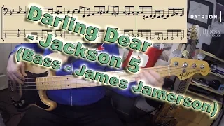 Jackson 5 - Darling Dear [BASS COVER] - with notation and tabs