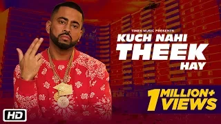 Kuch Nahi Theek Hay | Gangis Khan | Deep Jandu | Latest Hindi Songs 2018
