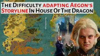 Aegon's Character and Storyline will be a challenge to adapt past House Of The Dragon Season 2.